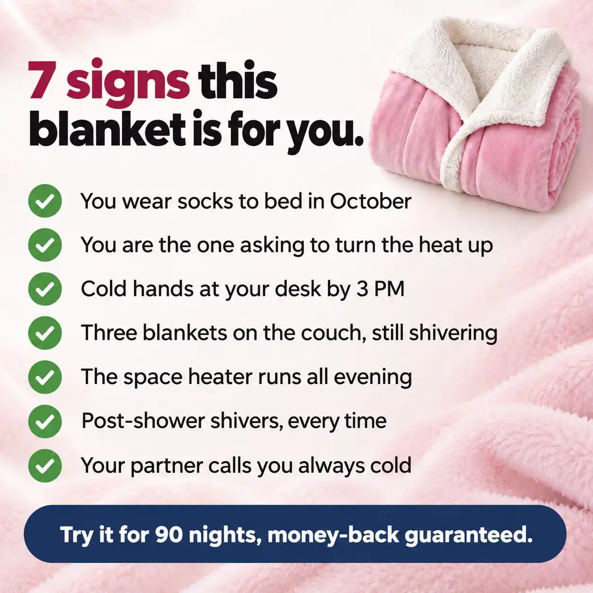 Signs this blanket is for you: socks to bed, cold hands at your desk, space heater all evening